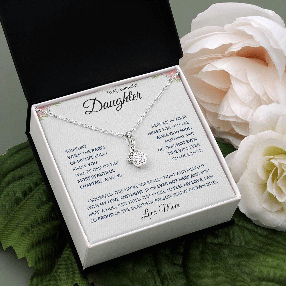 To My Beautiful Daughter | You are Always in My Heart - ALL4THEGIFTOFIT