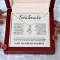 To My Soulmate | Forever & Always | Alluring Beauty Necklace = Gift for Wife, Fiance, Girlfriend - ALL4THEGIFTOFIT