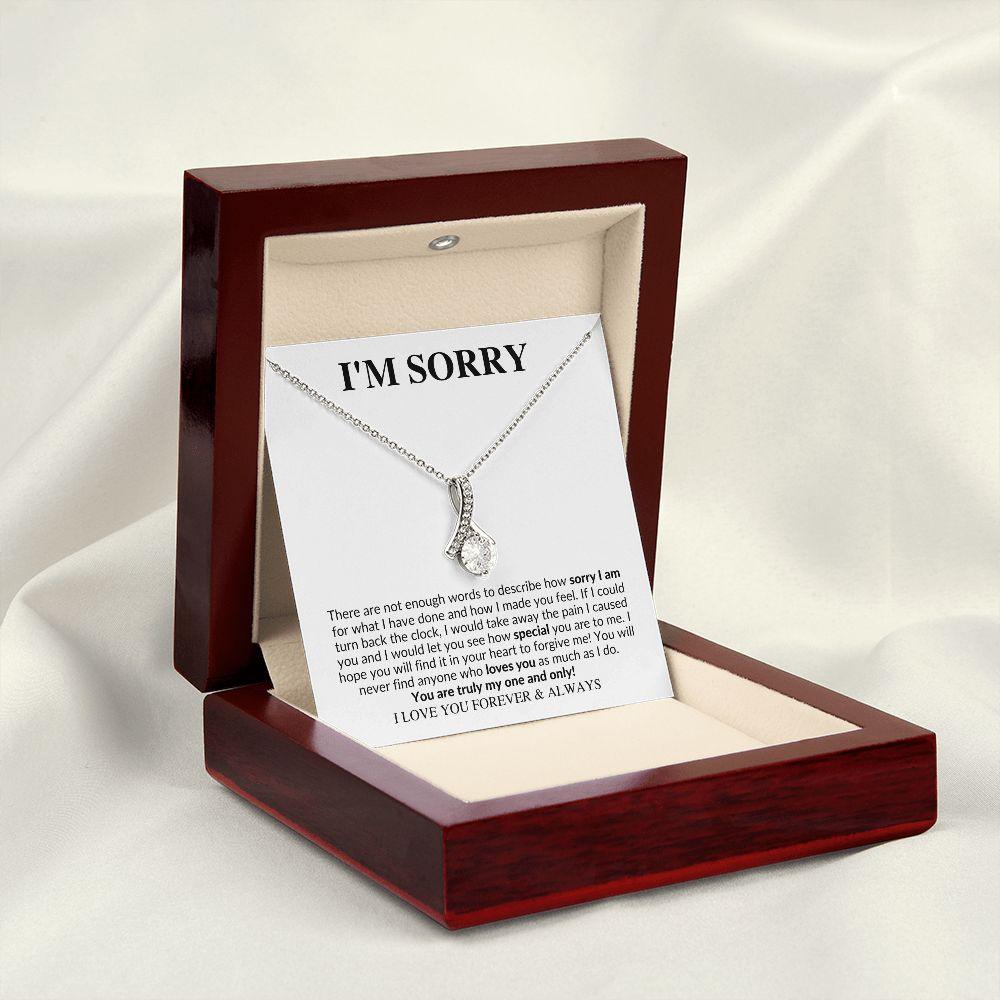 I'm Sorry | You are My One and Only | Alluring Beauty Necklace - Gift for Wife, Soulmate, Fiancée Girlfriend - ALL4THEGIFTOFIT