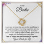 To My Bestie | The Best Friend a Girl Could Have | Love Knot Necklace - ALL4THEGIFTOFIT
