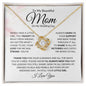 To My Beautiful Mom - On My Wedding Day | Love Knot Necklace - ALL4THEGIFTOFIT
