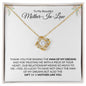 To My Beautiful Mother-In-Law | Gift of You | Love Knot Necklace - Gift for Mother's Day, Wedding, Birthday, Holidays - ALL4THEGIFTOFIT