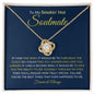 To My Smokin' Hot Soulmate | Through My Eyes | Love Knot Necklace - Gift for Wife, Fiance, Girlfriend - ALL4THEGIFTOFIT