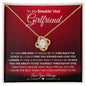 To My Smokin' Hot Girlfriend | Through My Eyes | Love Knot Necklace - ALL4THEGIFTOFIT