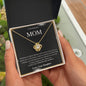 To My Beautiful Mom | Forever and Always - Daughter | Love Knot Necklace - Gift for Mother's Day, Birthday, Holidays - ALL4THEGIFTOFIT