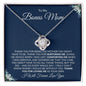 To My Bonus Mom | Thank You for Loving Me | Love Knot Necklace - Gift for Mother's Day, Birthdays, Holidays - ALL4THEGIFTOFIT