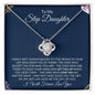 To My Step Daughter | Life Gave Me the Gift of You | Love Knot Necklace - ALL4THEGIFTOFIT