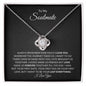 To My Soulmate | Love Made Us Forever | Love Knot Necklace - Gift for Wife, Fiance, Girlfriend - ALL4THEGIFTOFIT