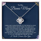 To My Bonus Mom | Life Gave Me the Gift of You | Love Knot Necklace - Gift for Mother's Day, Birthdays, Just Because, Holidays - ALL4THEGIFTOFIT