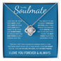 To My Soulmate (Blue Card) | I Love You Forever & Always | Love Knot Necklace - Gift for Wife, Fiance, Girlfriend - ALL4THEGIFTOFIT