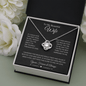 TO MY BEAUTIFUL WIFE | You're the Best Thing That Ever Happened to Me | Love Knot Necklace - ALL4THEGIFTOFIT