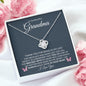 To My Beautiful Grandma | Always In Your Heart | Love Knot Necklace - Gift for Mother's Day, Birthday, Holidays - ALL4THEGIFTOFIT