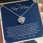 To My Step Mom | I Will Forever Love You | Love Knot Necklace - Gift for Mother's Day, Birthdays, Holidays - ALL4THEGIFTOFIT