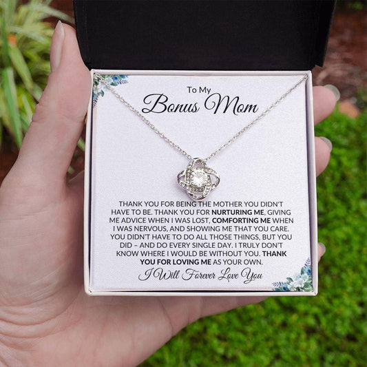 To My Bonus Mom | Thank You for Loving Me | Love Knot Necklace - Gift for Mother's Day, Birthdays, Holidays - ALL4THEGIFTOFIT
