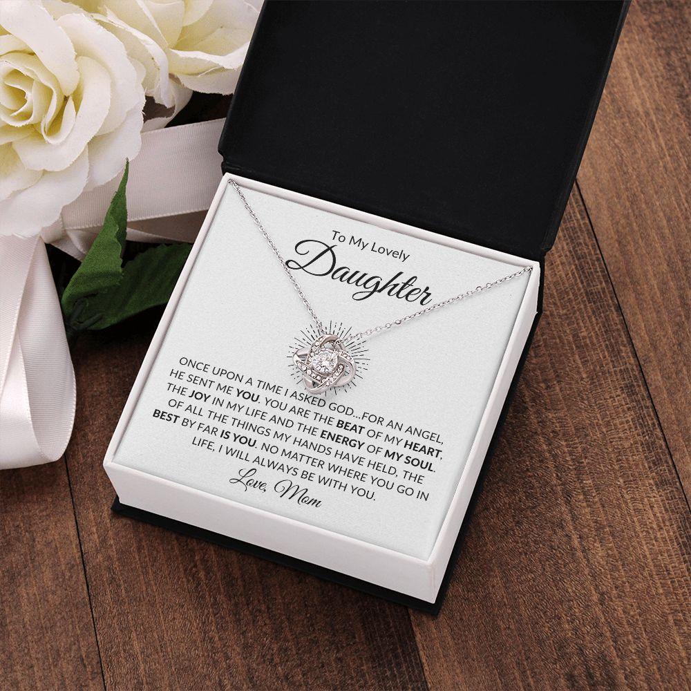 To My Lovely Daughter | You Are My Angel - Mom | Love Knot Necklace - ALL4THEGIFTOFIT