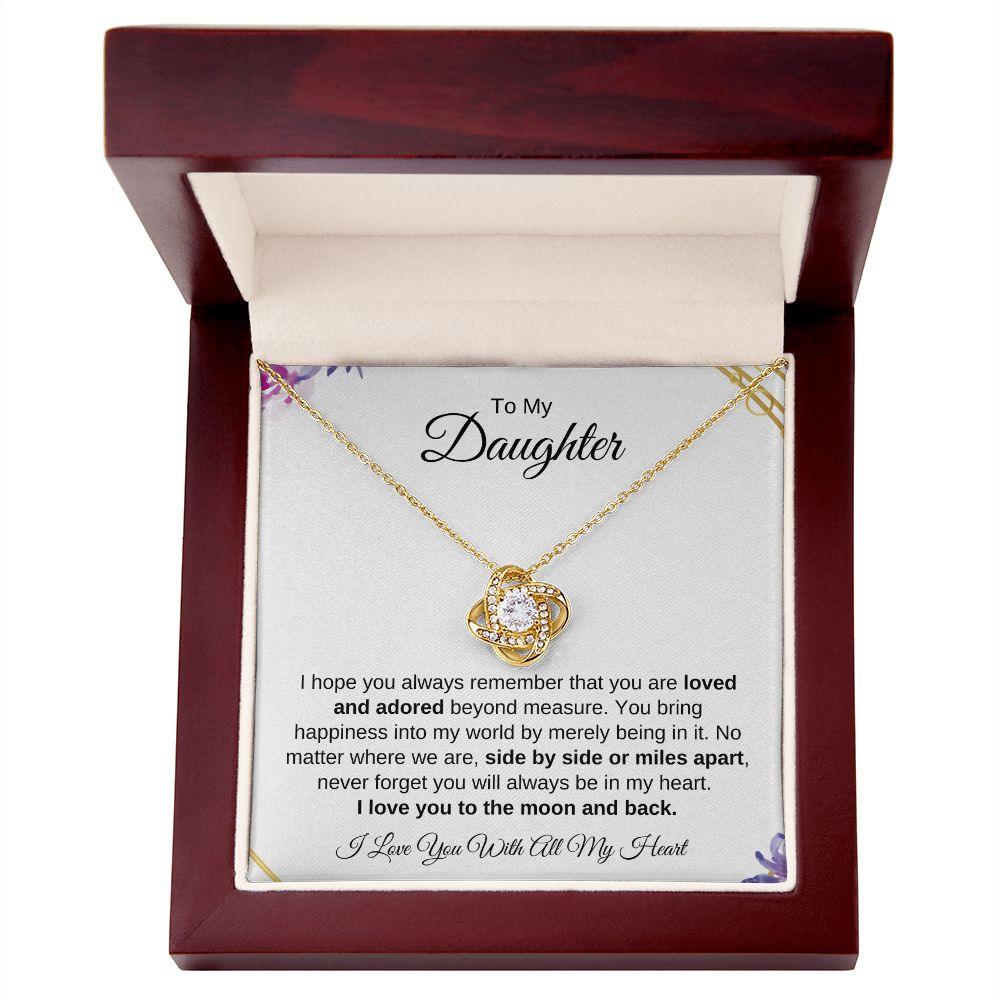 To My Daughter | I Love You with all My Heart | Love Knot Necklace - ALL4THEGIFTOFIT