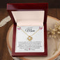 To My Beautiful Mom | You are Loved | Love Knot Necklace - Gift for Mother's Day, Birthdays, Holidays - ALL4THEGIFTOFIT