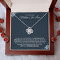 To My Beautiful Mother-In-Law | Gift of You (Son-In-Law) | Love Knot Necklace - Gift for Mother's Day, Wedding, Birthday, Holidays - ALL4THEGIFTOFIT