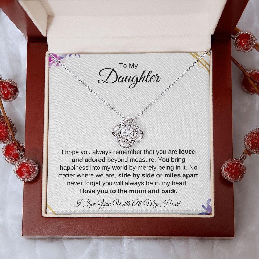To My Daughter | I Love You with all My Heart | Love Knot Necklace - ALL4THEGIFTOFIT