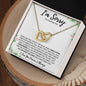 I'm Sorry - For Hurting You | I Was a Fool | Interlocking Hearts Necklace - Gift for Wife, Soulmate, Fiancée, Girlfriend - ALL4THEGIFTOFIT