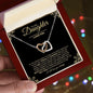 To My Daughter | I Believe In You | Interlocking Hearts Necklace - ALL4THEGIFTOFIT