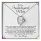 To My Unbiological Mom | Life Gave Me the Gift of You | Forever Love Necklace - ALL4THEGIFTOFIT