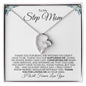To My Step Mom | Thank You for Loving Me | Forever Love Necklace - Gift for Mother's Day, Birthdays, Holidays - ALL4THEGIFTOFIT
