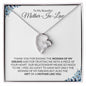 To My Beautiful Mother-In-Law | Gift Of You (Son-in-Law) | Forever Love Necklace - Gift for Mother's Day, Wedding, Birthday, Holidays - ALL4THEGIFTOFIT