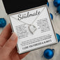 To My Soulmate | Through My Eyes | Forever Love Necklace - Gift for Wife, Fiance, Girlfriend - ALL4THEGIFTOFIT