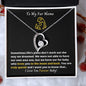 To My Fur Mama | I Love You Furever Baby! | Forever Love Necklace - ALL4THEGIFTOFIT