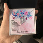 Dear Sister | Connected by the Heart | Forever Love Necklace | Gift for Mother's Day, Birthdays, Holidays, Just Because - ALL4THEGIFTOFIT