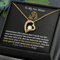 To My Fur Mama | I Love You Furever Baby! | Forever Love Necklace - ALL4THEGIFTOFIT