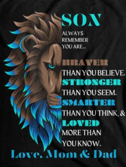 Son: Braver, Stronger .. Love, Mom & Dad - ALL4THEGIFTOFIT