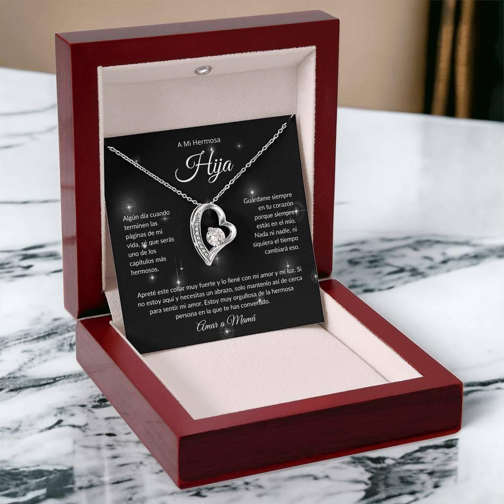 A Mi Hermosa Hija | El Capitulo Mas Hermoso | Amar a Mamá | Collar Forever Love - ALL4THEGIFTOFIT