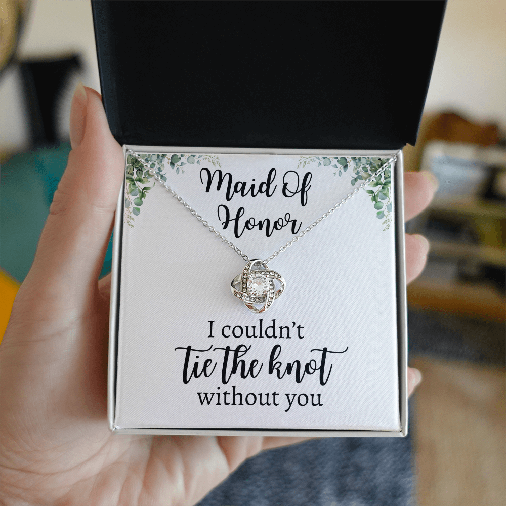 Maid Of Honor | I Couldn't Tie The Knot | Love Knot Necklace