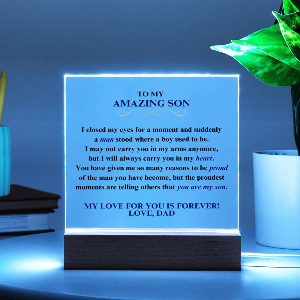 To My Amazing Son | Proud of You | Dad | Square Acrylic Plaque - ALL4THEGIFTOFIT