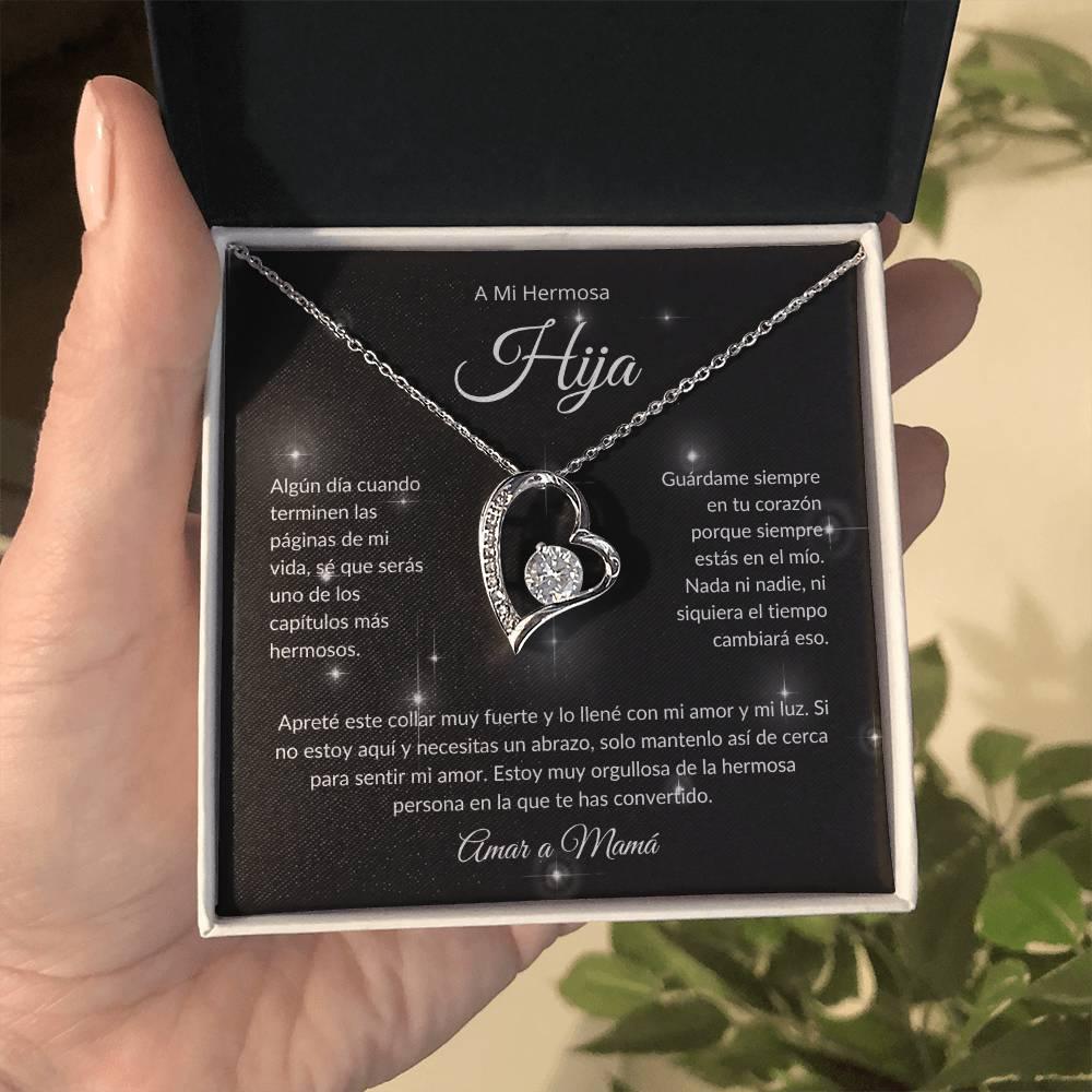 A Mi Hermosa Hija | El Capitulo Mas Hermoso | Amar a Mamá | Collar Forever Love - ALL4THEGIFTOFIT
