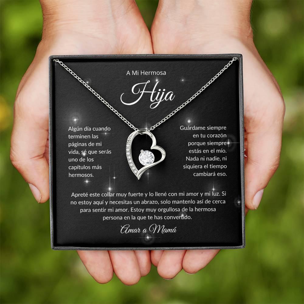 A Mi Hermosa Hija | El Capitulo Mas Hermoso | Amar a Mamá | Collar Forever Love - ALL4THEGIFTOFIT