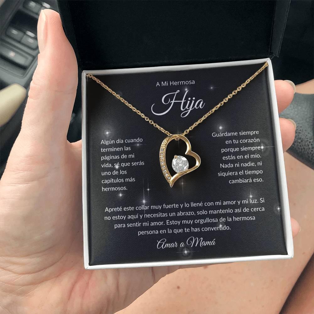 A Mi Hermosa Hija | El Capitulo Mas Hermoso | Amar a Mamá | Collar Forever Love - ALL4THEGIFTOFIT