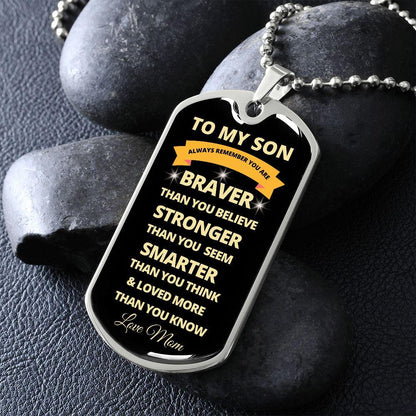 To My Son | Always Remember... | Dog Tag - ALL4THEGIFTOFIT