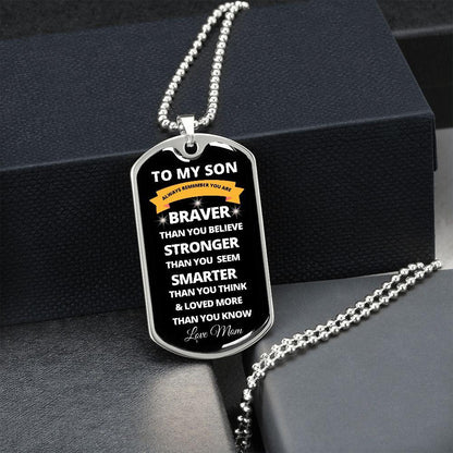 To My Son | Always Remember (White Design) | Dog Tag - ALL4THEGIFTOFIT