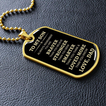 To My Son | Always Remember - Love, Dad | Dog Tag - ALL4THEGIFTOFIT