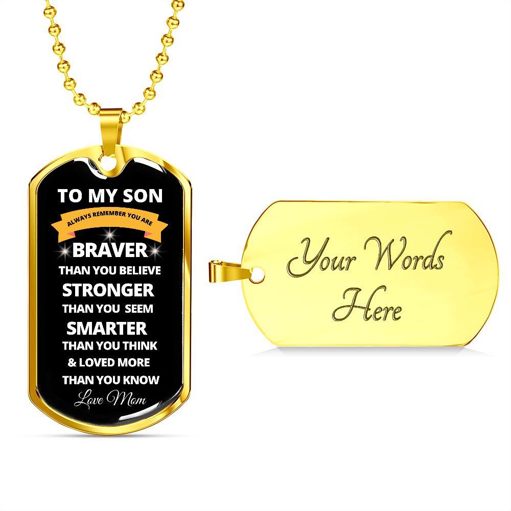 To My Son | Always Remember (White Design) | Dog Tag - ALL4THEGIFTOFIT