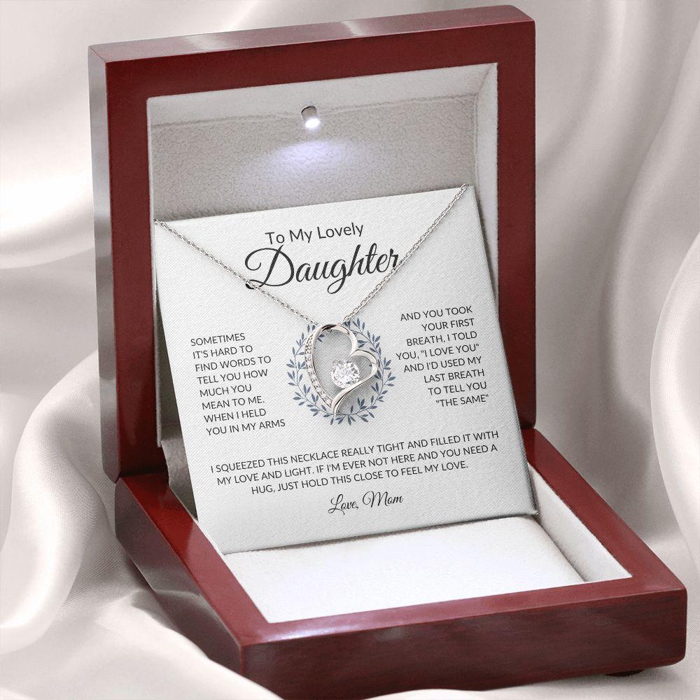 To My Lovely Daughter | My Last Breath - Mom | Forever Love Necklace - ALL4THEGIFTOFIT