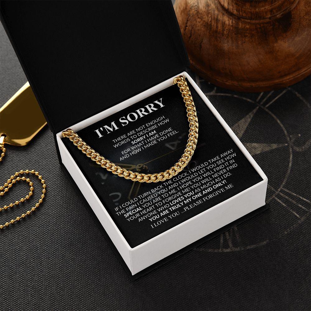 I'm Sorry - Please Forgive Me | Cuban Link Chain - Gift for Husband, Soulmate, My Man, Fiancé, Boyfriend - ALL4THEGIFTOFIT