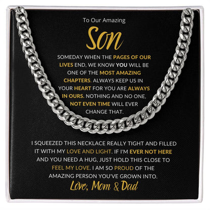 To Our Amazing Son | You are Always in Our Heart - Love Mom & Dad | Cuban Link Chain - ALL4THEGIFTOFIT