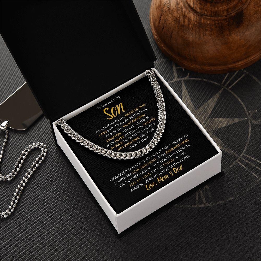 To Our Amazing Son | You are Always in Our Heart - Love Mom & Dad | Cuban Link Chain - ALL4THEGIFTOFIT