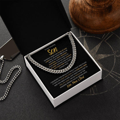 To Our Amazing Son | You are Always in Our Heart - Love Mom & Dad | Cuban Link Chain - ALL4THEGIFTOFIT