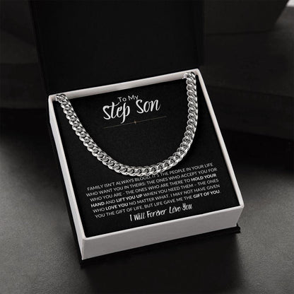 To My Step Son | Life Gave Me the Gift of You | Cuban Link Chain - ALL4THEGIFTOFIT