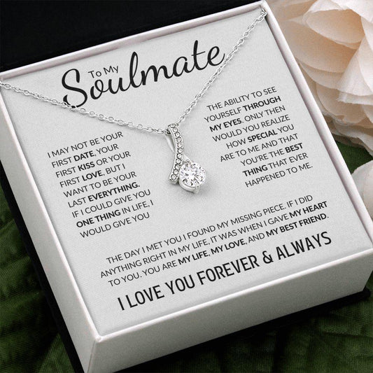 To My Soulmate | Forever & Always | Alluring Beauty Necklace = Gift for Wife, Fiance, Girlfriend - ALL4THEGIFTOFIT